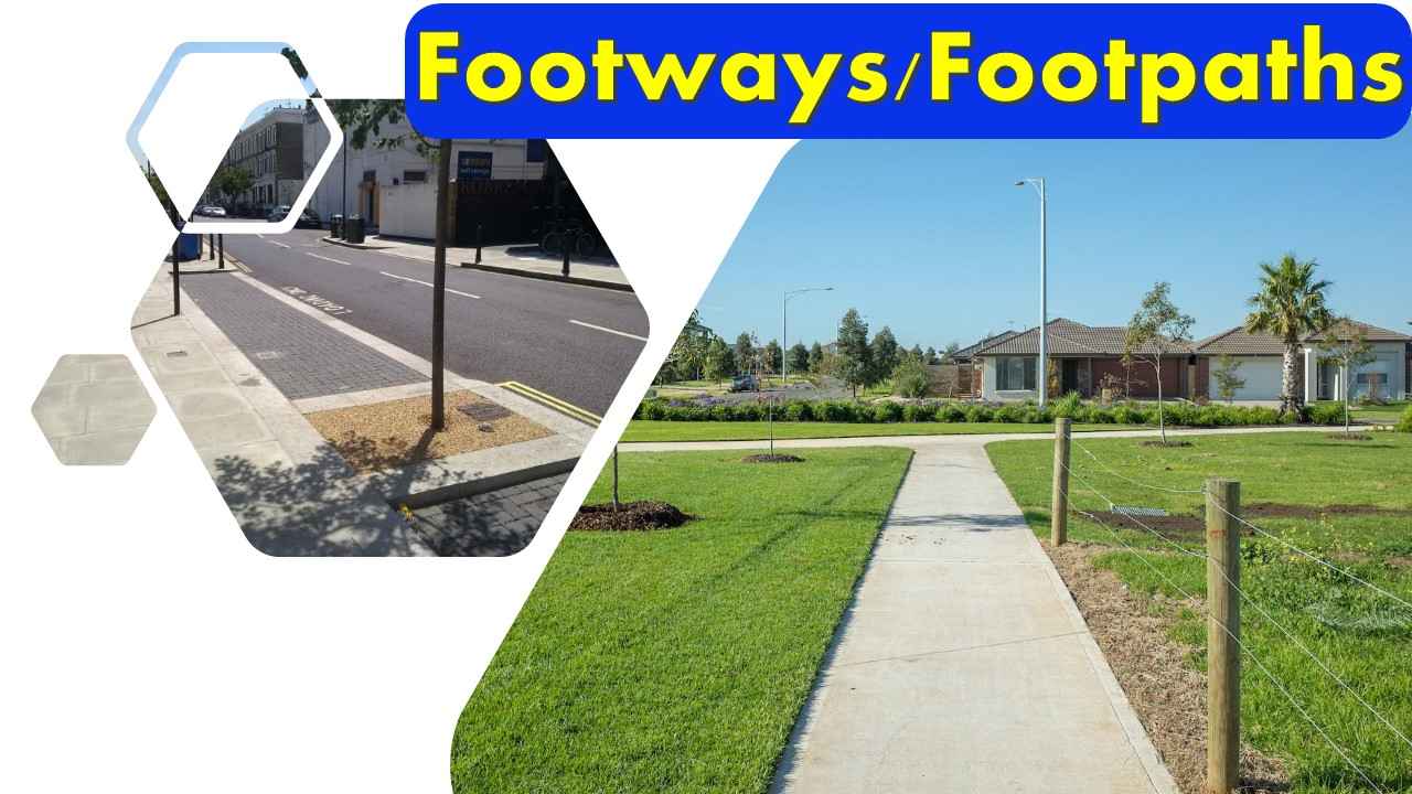 Footpath / Footways